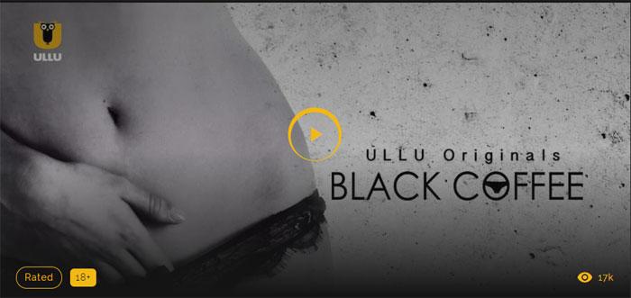 Black-Coffee-Ullu-adult-web-series-04